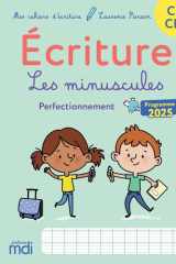 Mes cahiers d'ecriture - CP CE1 - Les minuscules - Perfectionnement - Edition 2026 cover image