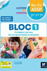 Réussite ASSP - BLOC 1 - Accompagner la personne - Bac Pro ASSP 2de 1re Tle - Éd. 2026 - Livre élève cover image