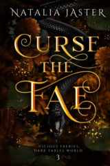Curse the Fae (Dark Fables: Vicious Faeries) cover image