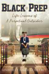 Black Prep Life Lessons of A Perpetual Outsider cover image