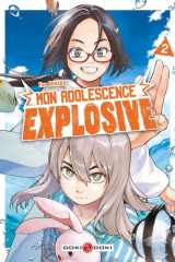 Mon adolescence explosive - vol. 02 cover image