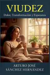 Viudez - Dolor, Transformación y Esperanza cover image