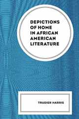 Depictions of Home in African American Literature cover image