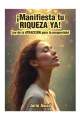 ¡Manifiesta tu RIQUEZA YA! - Ley de la ATRACCIÓN para la prosperidad cover image