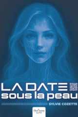 La date sous la peau (French Edition) cover image