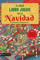 El Gran Libro Juego de la Navidad / the Big Game Book of Christmas (Spanish Edition) Un Libro Infantil Sobre la Navidad en ESPAÑOL con 3 Niveles de Juego, de 3 a 8 años. Jugar y Aprender. ¡Descubre Cómo Se Celebra la Navidad Alrededor Del Mundo! cover image