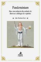 Pandemónium: Una concordancia discordante de diversos catálogos de espíritus cover image