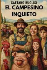 EL CAMPESINO INQUIETO (Spanish Edition) cover image