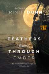 Feathers Floating Through Ember cover image