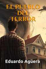 El Pueblo del Terror - "Nadie llega... y nadie regresa" (Terror) cover image