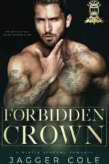 Forbidden Crown: A Professor/Student Bratva Academy Romance cover image
