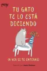 Tu gato te lo está diciendo: (a ver si te enteras) cover image