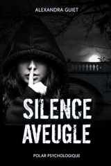 Silence Aveugle (French Edition) cover image