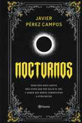 Nocturnos: Nada nos hace sentir más vivos que ver salir el sol y saber que hemos sobrevivido a otra noche cover image