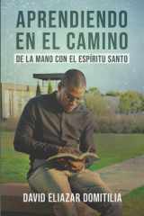 Aprendiendo En El Camino - de la Mano del Espiritu Santo cover image