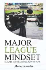 Major League Mindset: Elevate Your Baseball Play-by-Play cover image