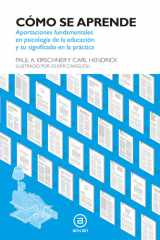 Cómo se aprende: Aportaciones fundamentales en psicología de la educación y su significado en la práctica cover image