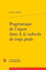 Pragmatique de l'injure dans À la recherche du temps perdu cover image