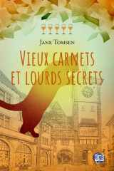 Vieux carnets et lourds secrets: Tartines et vin rosé - 5 cover image