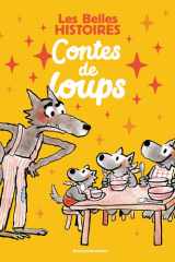 Les Belles Histoires contes de loups cover image