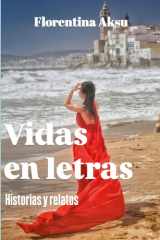 Vidas en Letras - Historias y Relatos cover image