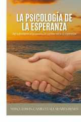 La Psicologia de la Esperanza - Del sufrimiento al propósito, un camino hacia la esperanza cover image