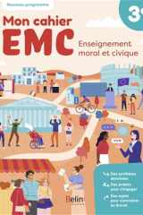 Mon cahier EMC 3e: Cahier élève cover image