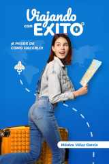 Viajando con éxito: 6 pasos de cómo hacerlo cover image