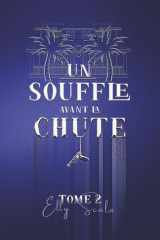 Un souffle avant la chute - Tome 2: Tome 2 (French Edition) cover image