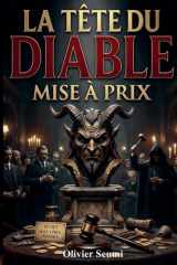 La tête du diable mise à prix (French Edition) cover image