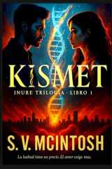 Kismet - Inure Trilogia: Libro Uno cover image