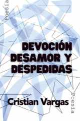 Devoción. Desamor y Despedidas cover image