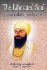 The Liberated Soul - The life and Bani of Guru Angad Dev cover image