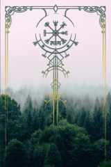 Norse pagan witches & viking notebook/journal: Rune magic, norse runes Futhark alphabet meaning & description, Green witch, Yggdrasil 120 lined collage ruled pages cover image