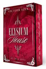 Elysium House: Une romance dark academia par nous_les_lecteurs cover image