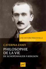 Philosophie de la vie : De Schopenhauer à Bergson cover image
