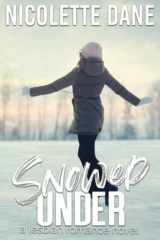 Snowed Under: A Lesbian Romance Novel cover image