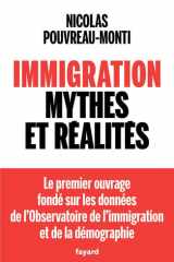 Immigration, mythes et réalités cover image