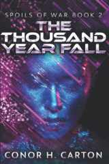 The Thousand Year Fall (Spoils Of War) cover image