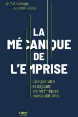 La mécanique de l'emprise - Comprendre et déjouer les techniques manipulatoires - Le guide qui déjoue les pièges insidieux de la manipulation cover image