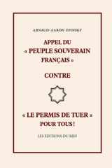 Appel du « peuple souverain français » contre « le permis de tuer » pour tous ! cover image
