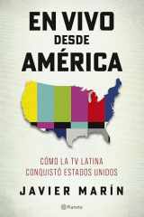En Vivo Desde América: Cómo la TV Latina Conquistó Estados Unidos cover image