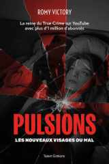 Pulsions - Les nouveaux visages du mal cover image