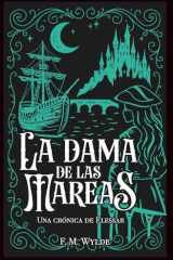 La Dama de las Mareas: Una Crónica de Elessar cover image