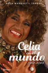 Celia en el Mundo: 1962-2003 / Celia for the World (1962-2003) cover image