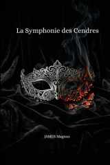 La Symphonie des Cendres. (French Edition) cover image