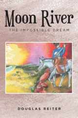 Moon River The Impossible Dream cover image
