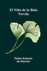El Ni o De La Bola - Novela cover image
