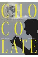 CHOCOLATE: Muerte misteriosa de un muchacho cover image