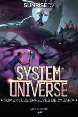 System Universe - Les épreuves de Cydaria - Tome 4 cover image